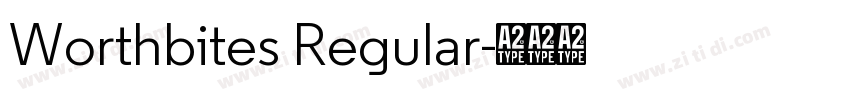 Worthbites Regular字体转换